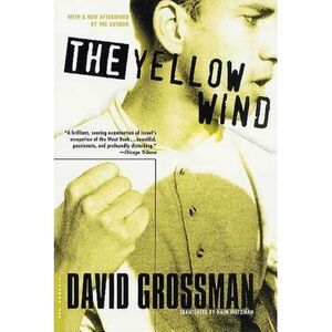 The Yellow Wind: A History -- David Grossman